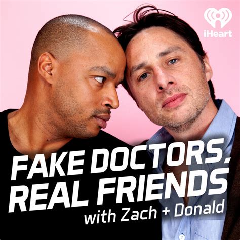 watch fake doctors real friends|zach and donald.